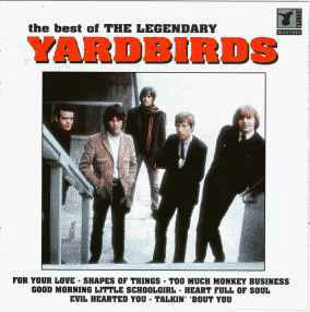 Best of the legendary Yardbirds (The) | Yardbirds (The) (groupe de rock)