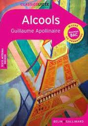 Alcools | Apollinaire, Guillaume. Auteur