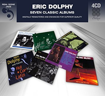 Eric Dolphy : Seven classic albums | Dolphy, Eric - saxophoniste