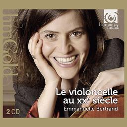 Le violoncelle au XXè siecle / Emmanuelle Bertrand | Bertrand, Emmanuelle - violoncelliste