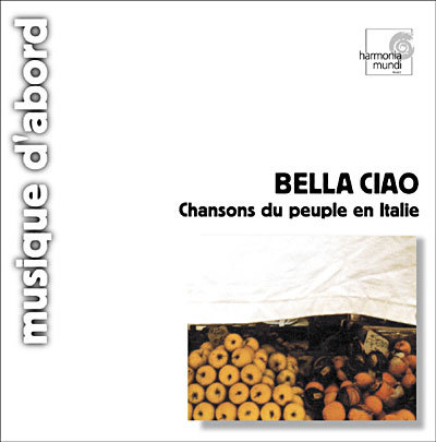 Bella Ciao : Chansons du peuple en Italie | Marini, Giovanna
