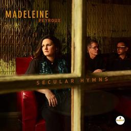 Secular Hymns [Vinyle] / Madeleine Peyroux | Peyroux, Madeleine - Chanteuse de blues, folk et jazz