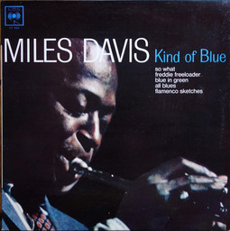 Kind of blue [vinyle] / Miles Davis | Davis, Miles - trompettiste de jazz
