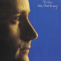 Hello, I Must Be Going [33t] / Phil Collins | Collins, Phil
