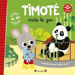 Timoté visite le zoo | Massonaud, Emmanuelle. Auteur