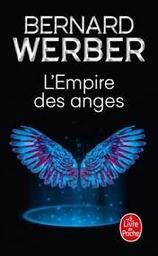L'Empire des anges | Werber, Bernard. Auteur