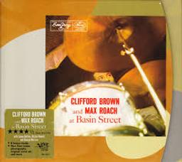 Clifford Brown and Max Roach at Basin Street | Brown, Clifford - trompettiste de Jazz