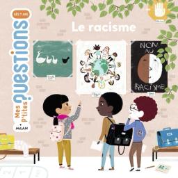 Le racisme | Dumontet, Astrid. Auteur