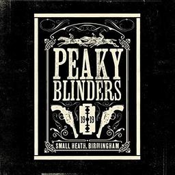 Peaky Blinders : Bande son originale de la série | 