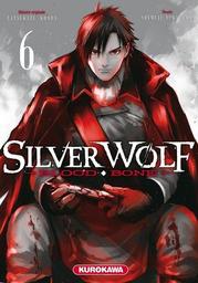 Silver Wolf t.06 : Blood Bone | Konda, Tatsukazu. Auteur