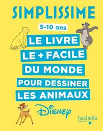 Simplissime : le livre le + facile du monde pour dessiner les animaux Disney | Herzog, Lise. Auteur