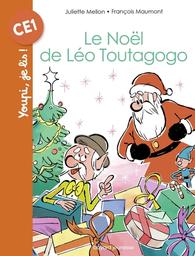Le Noël de Léo Toutagogo | Mellon, Juliette. Auteur