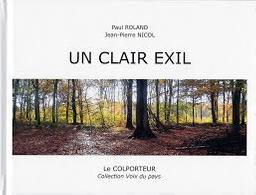 Un clair exil | Roland, Paul. Auteur