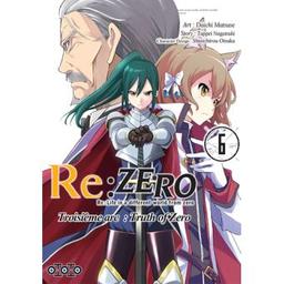 Re : Zero t.06 : Troisième arc : Truth of Zero | Matsuse, Daichi. Illustrateur