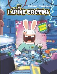 The Lapins Crétins t.12 : Méga bug | Thitaume. Auteur
