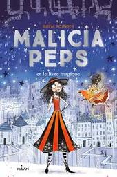 Malicia Peps t.04 : et le livre magique | Pounder, Sibéal. Auteur