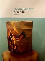 Querelle | Lambert, Kevin. Auteur
