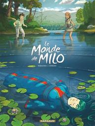 Le Monde de Milo t.05 | Marazano, Richard. Auteur