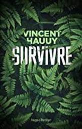 Survivre | Hauuy, Vincent. Auteur