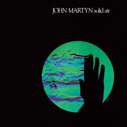 Solid air [vinyle] / John Martyn | Martyn, John