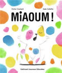 Miaoum ! | Coutard, Victor. Auteur