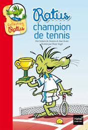 Ratus champion de tennis | Guion, Jeanine. Auteur