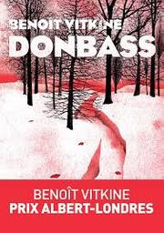 Donbass | Vitkine, Benoît. Auteur