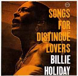 Songs For Distingué Lovers | Holiday, Billie - chanteuse de Jazz