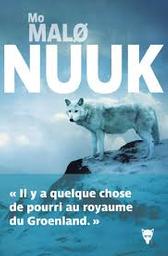 Nuuk | Malo, Mo. Auteur