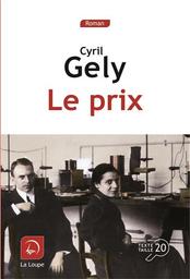 Le Prix | Gely, Cyril. Auteur