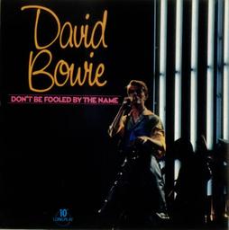Don't be fooled by the name [vinyle] : (mini album) | Bowie, David