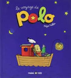 Polo t.01 : Le voyage de Polo | Faller, Régis. Auteur