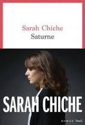 Saturne | Chiche, Sarah. Auteur