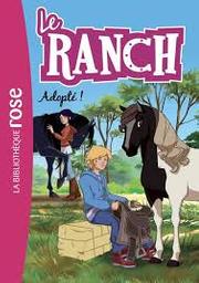 Le Ranch t.31 : Adopté ! | Costi, Vincent. Auteur