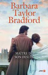 Maître de son destin : la maison des Falconer | Bradford, Barbara Taylor. Auteur