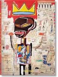 Jean-Michel Basquiat : et l'art du storytelling | Holzwarth, Werner. Auteur