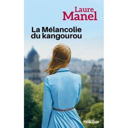 La mélancolie du kangourou | Manel, Laure. Auteur