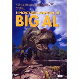 L'incroyable aventure de Big Al [DVD] : Sur la terre des dinosaures spécial | Haines , Tim . Scénariste