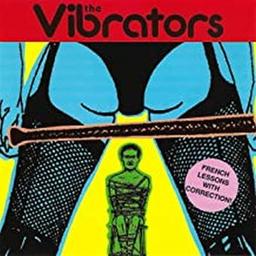 French lessons with correction ! / The Vibrators | The Vibrators