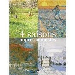 Quatre saisons impressionnistes | Manoeuvre, Laurent. Auteur