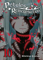 Pétales de Réincarnation t.10 | Konishi, Mikihisa. Auteur