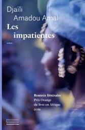 Les impatientes | Amadou Amal, Djaïli. Auteur
