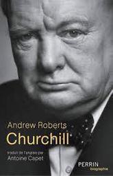 Churchill | Roberts, Andrew. Auteur