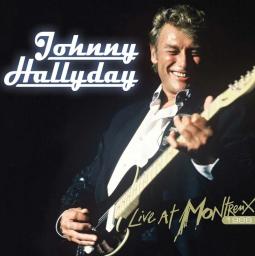 Live at Montreux 1988 [2 CD] / Johnny Hallyday | Hallyday, Johnny (1943-2017) - chanteur, acteur
