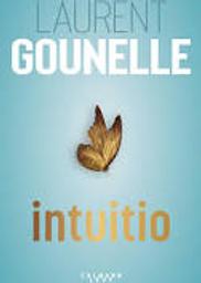 Intuitio | Gounelle, Laurent. Auteur