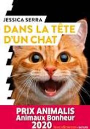 Dans la tête d'un chat | Serra, Jessica. Auteur