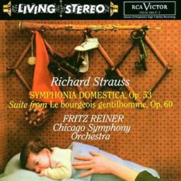 Symphonia Domestica - Le Bourgeois Gentilhomme [Living Stereo] | Strauss, Richard - compositeur