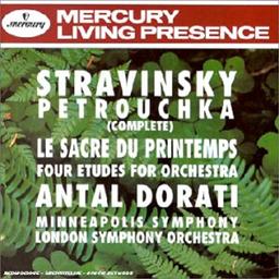 Stravinsky Petrouchka - Le Sacre du printemps... [Living presence] | Stravinsky, Igor - compositeur