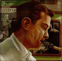 Stan Getz : The Chick Corea / Bill Evans Sessions [vinyle] | Getz, Stan - saxophoniste de Jazz