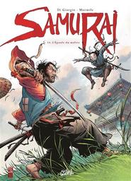 Samurai t.14 : L'Epaule du maître | Di Giorgio, J.F.. Auteur